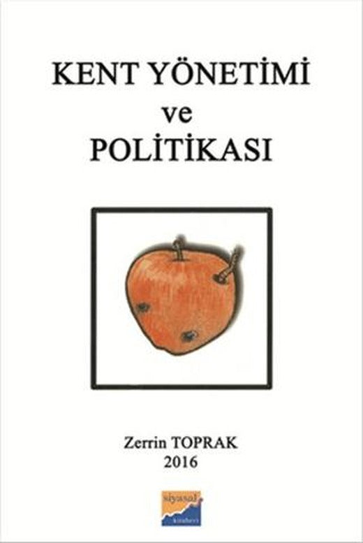 Kent Yönetimi ve Politikası | Siyasal Kitabevi - Akademik Kitaplar (Ciltsiz)