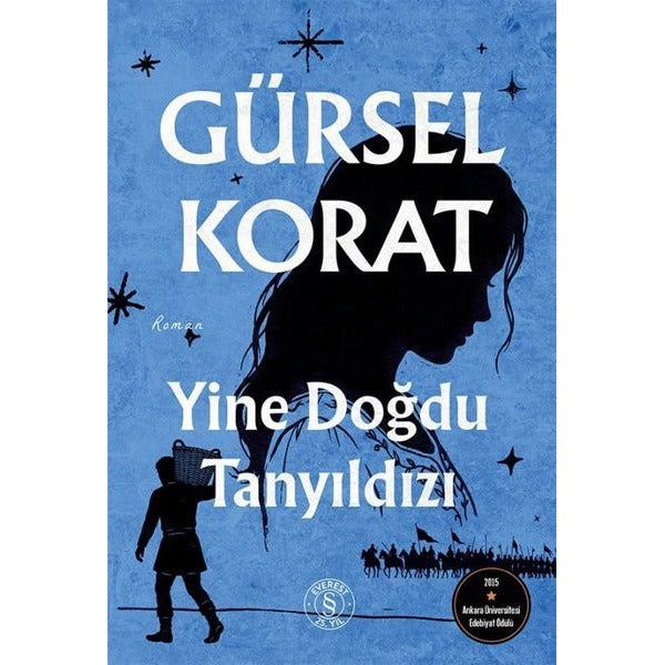 Yine Doğdu Tanyıldızı | Everest Yayınları (İnce Kapak)