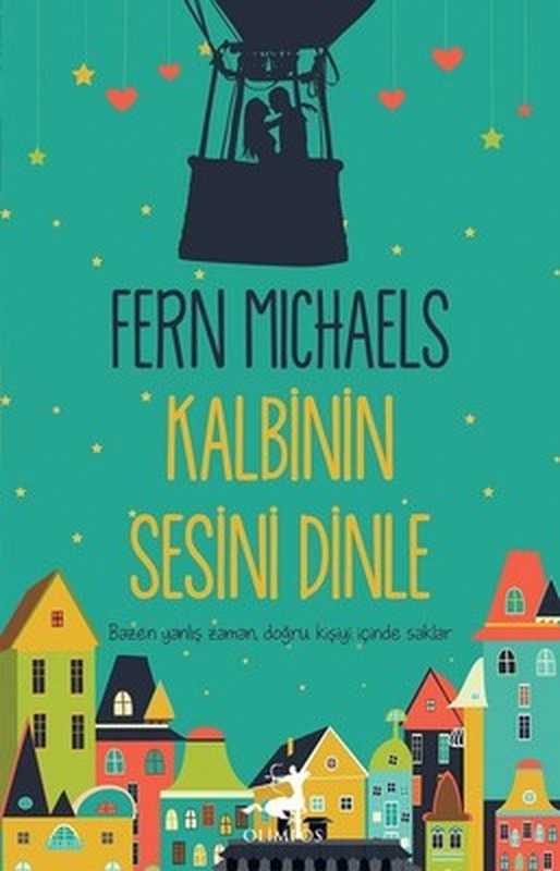Kalbinin Sesini Dinle | Olimpos Yayınları