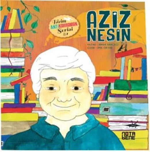 Aziz Nesin-Antikahraman Serisi 1 | Nota Bene Yayınları