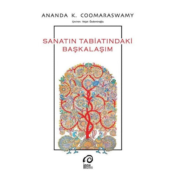 Sanatın Tabiatındaki Başkalaşım | İnsanSanat (İnce Kapak)