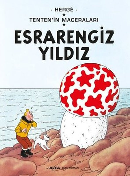 Esrarengiz Yıldız-Tenten'in Maceraları | Alfa Yayınları