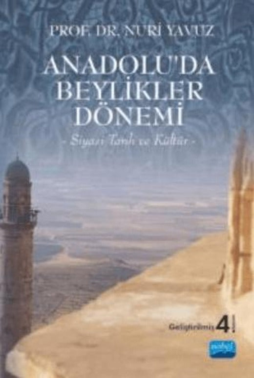 Anadolu’da Beylikler Dönemi | Nobel Akademik Yayıncılık (Ciltsiz)
