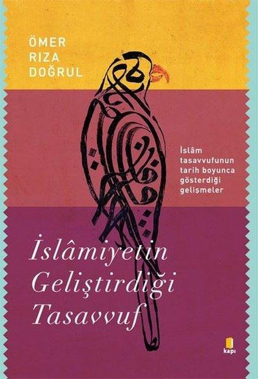 İslamiyetin Geliştirdiği Tasavvuf | Kapı Yayınları (İnce Kapak)
