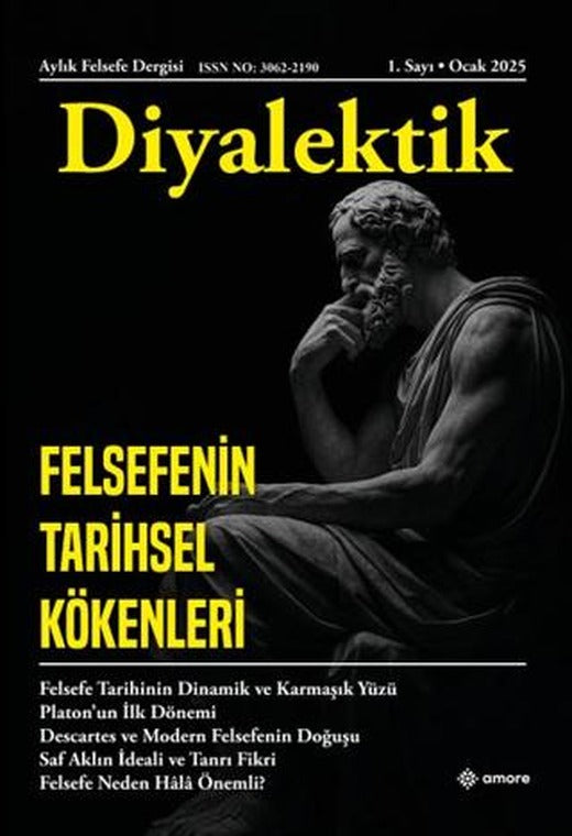 Diyalektik 1. Sayı Ocak 2025 | Amore Yayınevi (Ciltsiz)