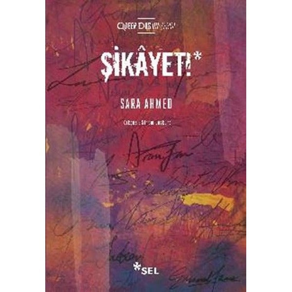 Şikayet! | Sel Yayıncılık (İnce Kapak)