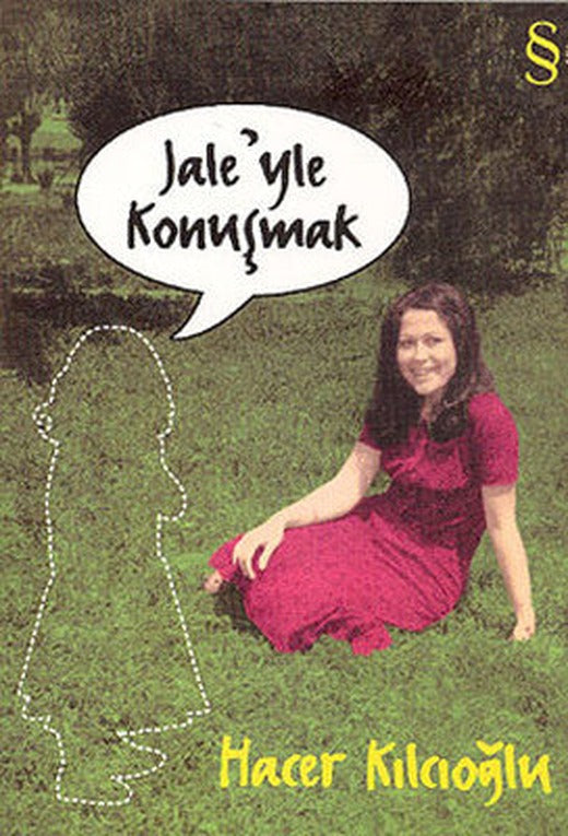 Jale'yle Konuşmak | Everest Yayınları