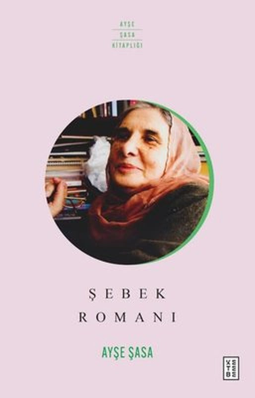 Şebek Romanı | Ketebe