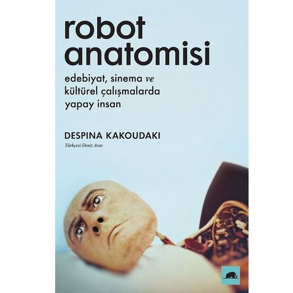 Robot Anatomisi | Kolektif Kitap (İnce Kapak)