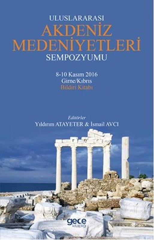 Uluslararası Akdeniz Medeniyetleri Sempozyumu | Gece Kitaplığı