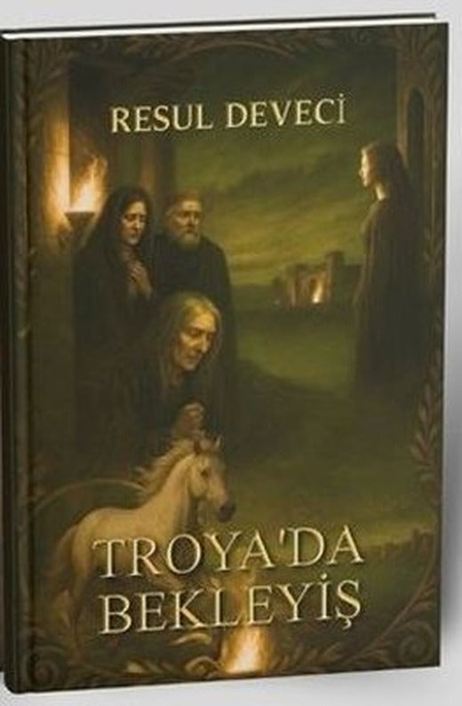 Troya'da Bekleyiş | MST Ajans Production (İnce Kapak)