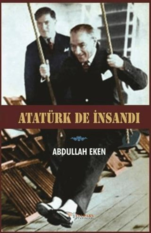 Atatürk De İnsandı | Tulpars Yayınevi (Ciltsiz)