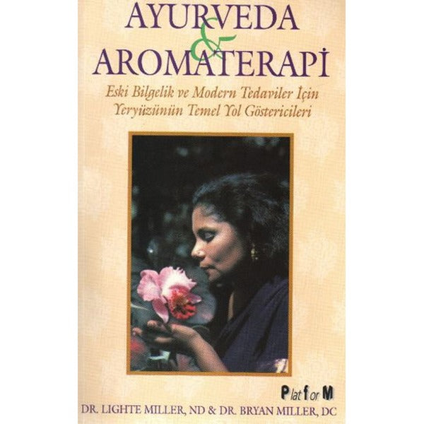 Ayurveda ve Aromaterapi