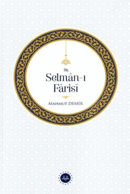 Hz. Selman-ı Farisi | Diyanet İşleri Başkanlığı (Ciltsiz)