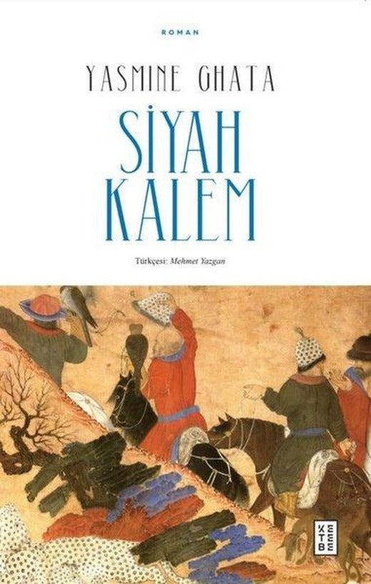 Le calame noir | Ketebe (İnce Kapak)