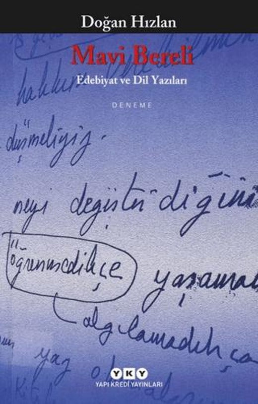 Mavi Bereli Edebiyat ve Dil Yazıları