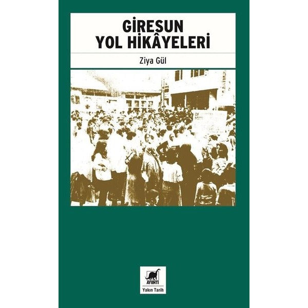 Giresun Yol Hikayeleri | Ayrıntı Yayınları