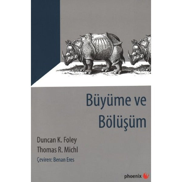 Büyüme ve Bölüşüm | Phoenix - Yayınevi Genel Dizisi (İnce Kapak)