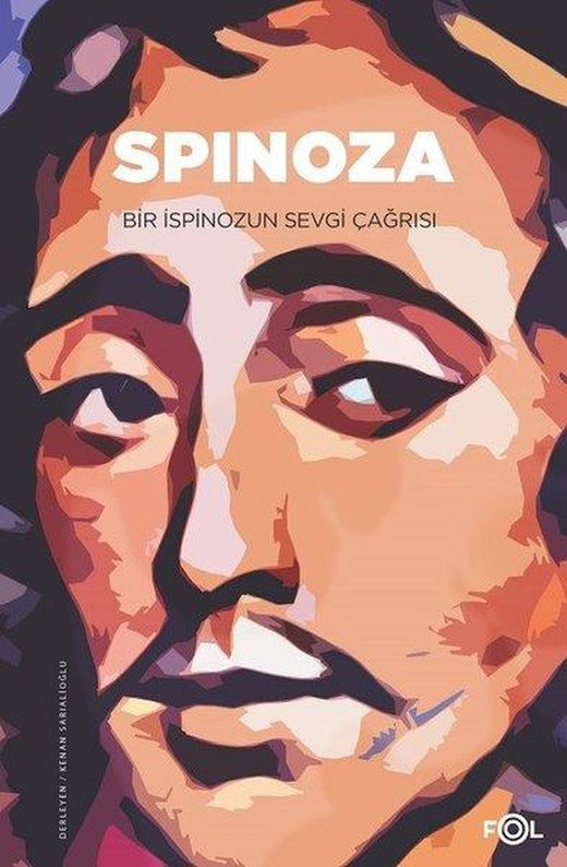 Spinoza-Bir İspinozun Sevgi Çağrısı | Fol Kitap (İnce Kapak)