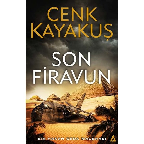 Son Firavun - Bir Hakan Geda Macerası | Kanon Kitap