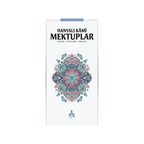 Hanyalı Kami Mektuplar | Sonçağ Yayınları (Ciltsiz)