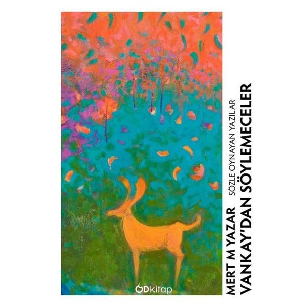 Vankay'dan Söylemeceler: Sözle Oynayan Yazılar | OD Kitap (İnce Kapak)