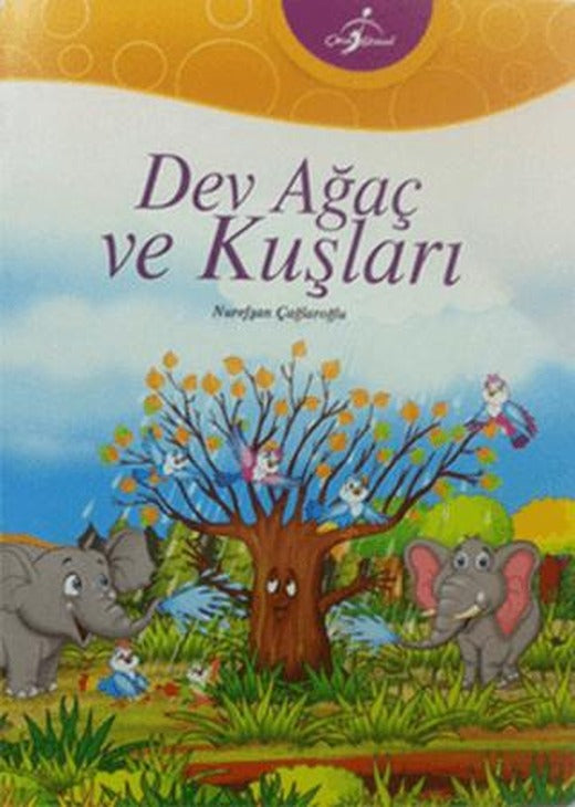 Dev Ağaç ve Kuşları | Çocuk Gezegeni (Ciltsiz)