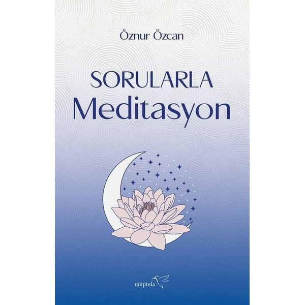 Sorularla Meditasyon | Müptela Yayınları (İnce Kapak)