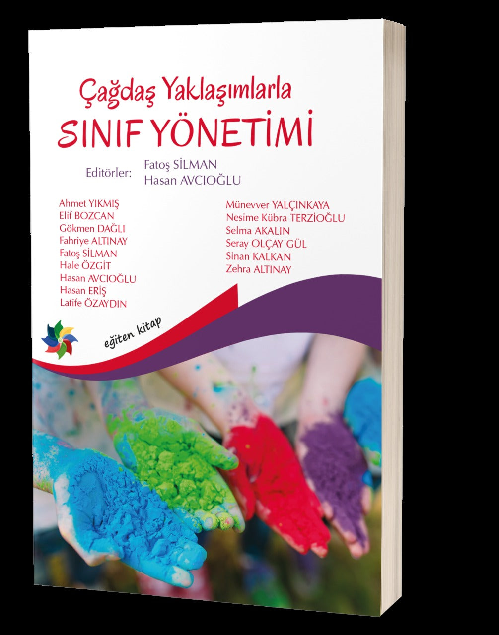 Çağdaş Yaklaşımlarla Sınıf Yönetimi | Eğiten Kitap (Ciltsiz)