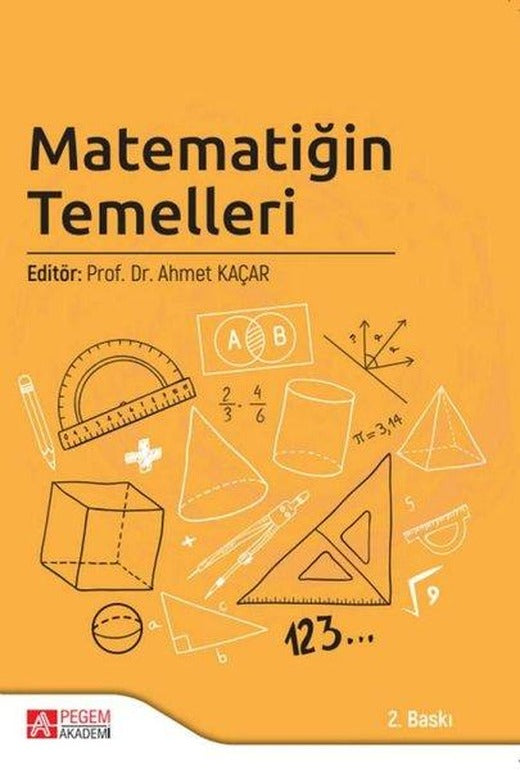 Matematiğin Temelleri | Pegem Akademi Yayıncılık (İnce Kapak)