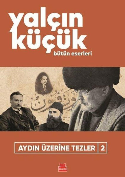 Aydın Üzerine Tezler 2 | Kırmızı Kedi (İnce Kapak)