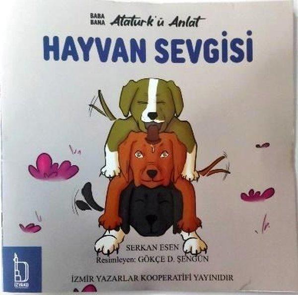 Hayvan Sevgisi - Baba Bana Atatürk'ü Anlat | İzyako (İnce Kapak) - Resim 1