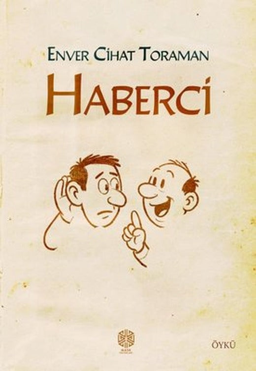 Haberci |Mask Yayınları (İnce Kapak)