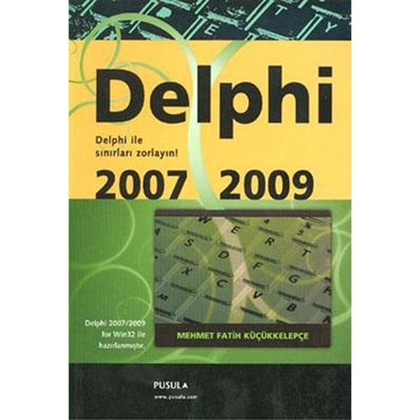 Delphi 2007/2009 | Pusula Yayıncılık (İnce Kapak)