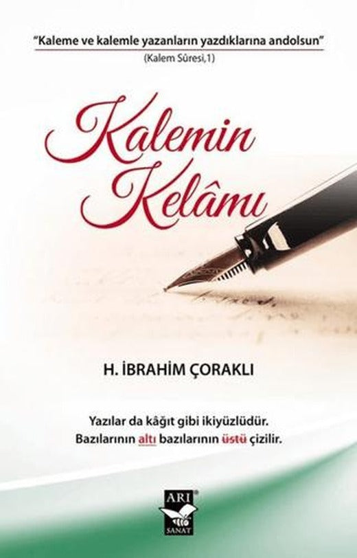 Kalemin Kelamı | Arı Sanat Yayınevi (Ciltsiz)