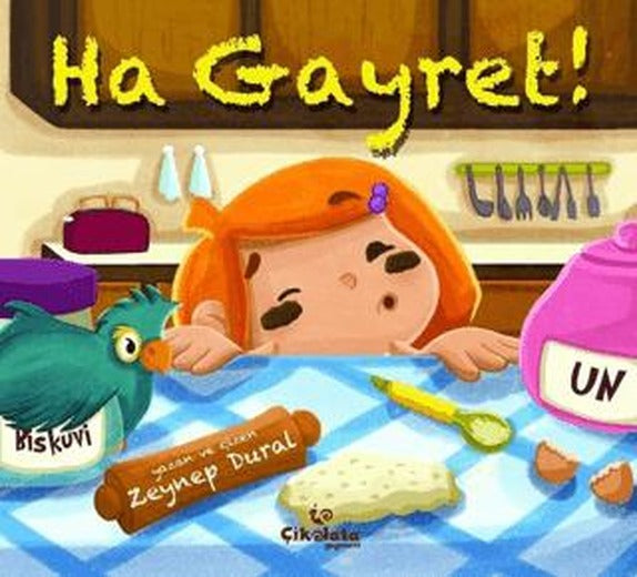 Ha Gayret! | Çikolata Yayınevi (Ciltsiz)