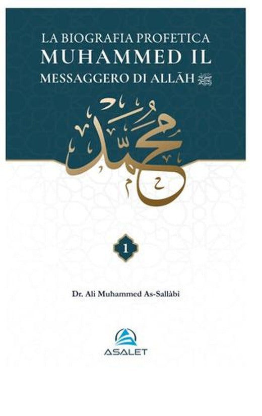 La Biografia Profetica Muħammed il Messaggero di Allāh (2 Cilt)