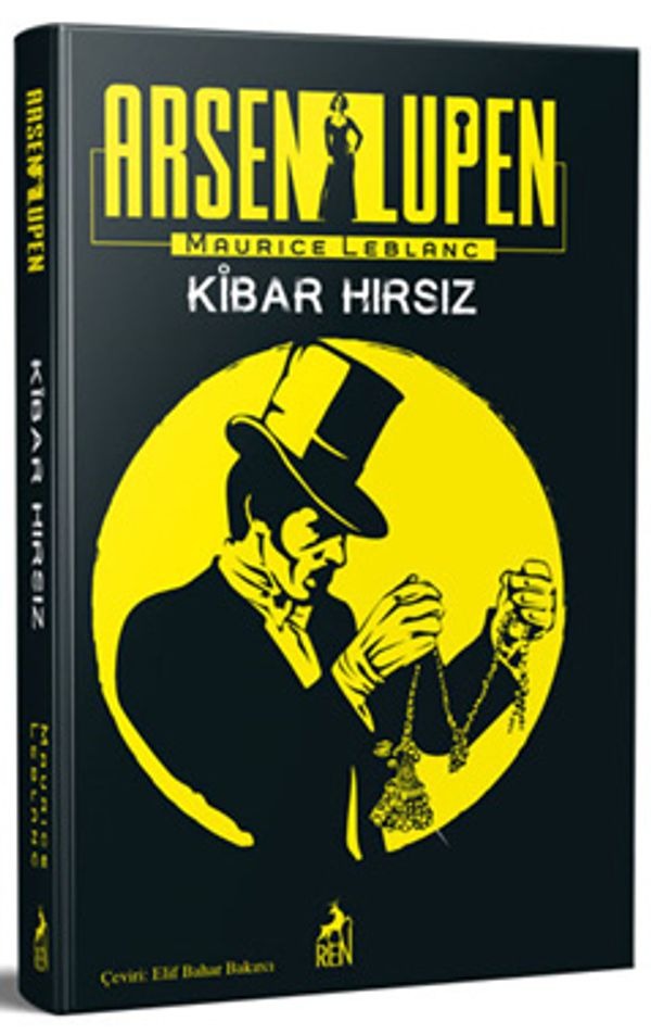 Arsen Lüpen: Kibar Hırsız | Ren Kitap