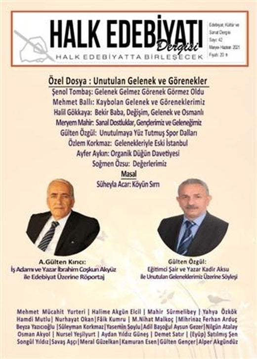 Halk Edebiyatı Dergisi Sayı: 42 Mayıs-Haziran 2021 | Halk Edebiyatı Dergisi Yayınları (Ciltsiz)