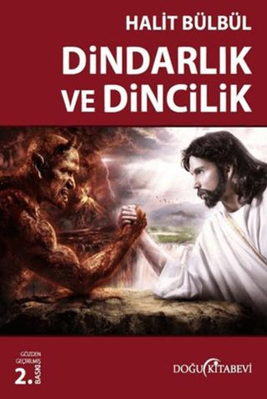 Dindarlık ve Dincilik | Doğu Kitabevi (Ciltsiz)