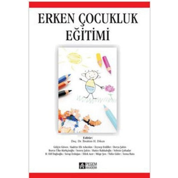 Erken Çocukluk Eğitimi | Pegem Akademi Yayıncılık - Eğitim Dizisi (İnce Kapak)
