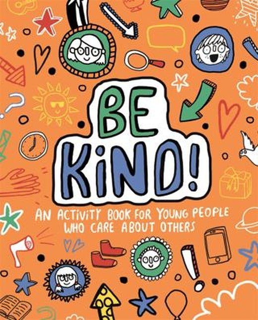 Be Kind! Mindful Kids | Templar Publishing (Ciltsiz)