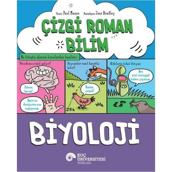 Çizgi Roman Bilim - Biyoloji | Koç Üniversitesi Yayınları (İnce Kapak)