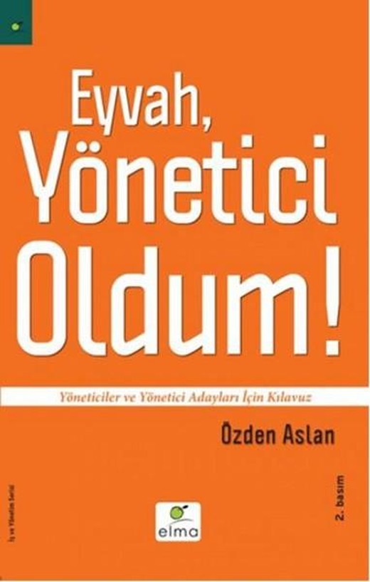 Eyvah Yönetici Oldum! | Elma Yayınevi (e-Kitap)