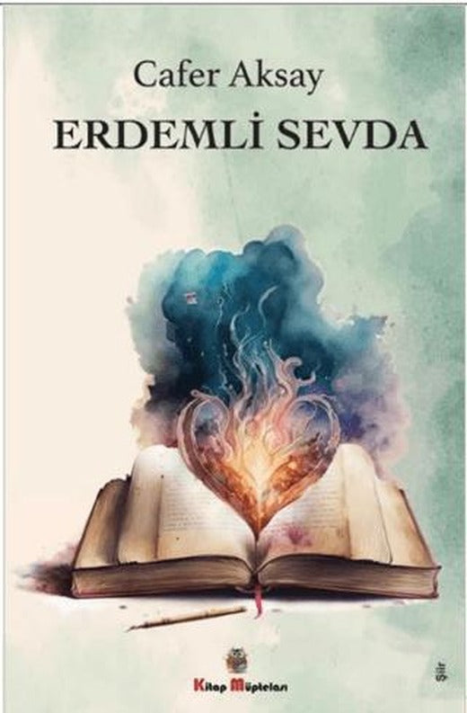 Erdemli Sevda | Kitap Müptelası Yayınları (Ciltsiz)