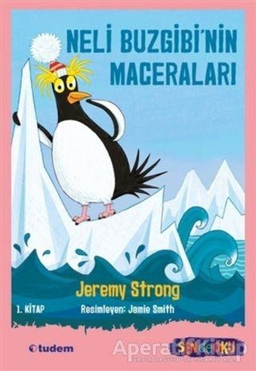 Neli Buzgibi’nin Maceraları 1.Kitap - Jeremy Strong - Tudem Yayınları