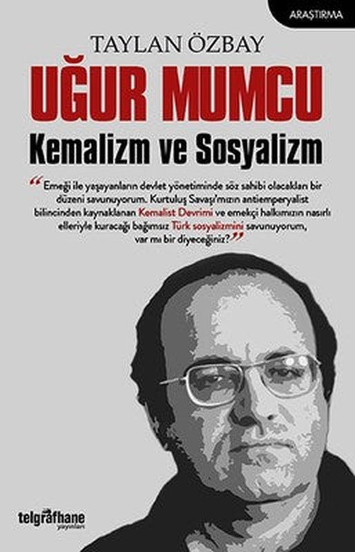 Uğur Mumcu Kemalizm ve Sosyalizm | Telgrafhane Yayınları