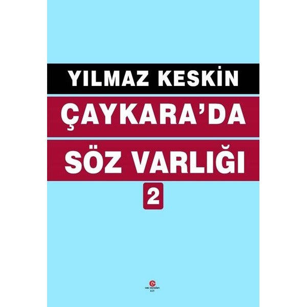 Çaykara'da Söz Varlığı - 2 | Can Yayınları (Ali Adil Atalay) (İnce Kapak)