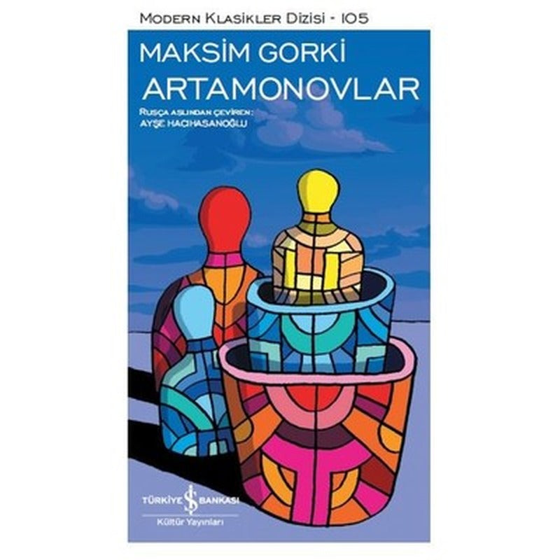 Artamonovlar | İş Bankası Kültür Yayınları