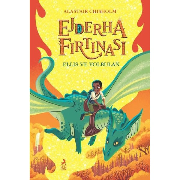 Ejderha Fırtınası - Ellis ve Yolbulan | Alastair Chisholm (İnce Kapak)